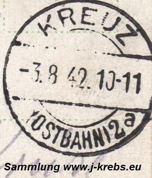 Kreuz Ostbahn Poststempel 1942 JK