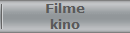 Filme
kino